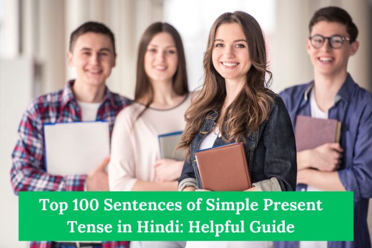 Top 100 Sentences of Simple Present Tense in Hindi Helpful Guide