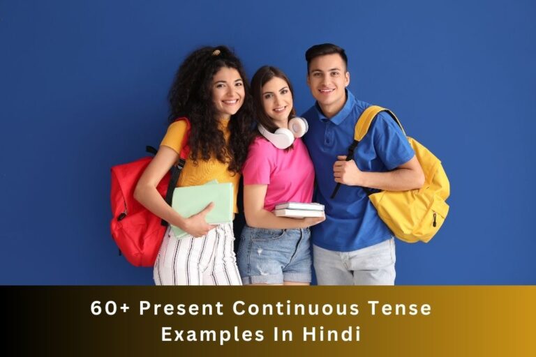 Present Continuous Tense Examples In Hindi