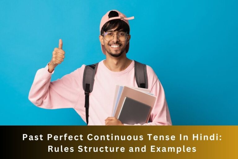 Past Perfect Continuous Tense In Hindi